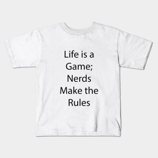 Nerdy and Geeky Quote 8 Kids T-Shirt